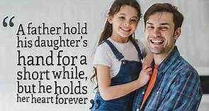 22 Lovely Father Daughter Quotes
