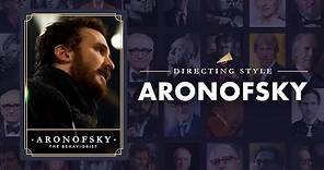How Darren Aronofsky Movies Get Under Your Skin — Directing Styles Explained