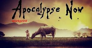 Apocalypse Now Workprint FULL MOVIE PART 1/4