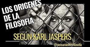 Los orígenes de la filosofía según Karl Jaspers