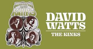 The Kinks - David Watts (Official Audio)