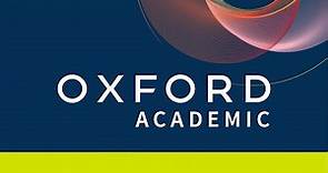 Oxford Academic – The home of academic research from Oxford University Press