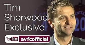 Tim Sherwood speaks exclusively as Villa manager