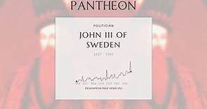 John III of Sweden Biography - King of Sweden from 1569 to 1592