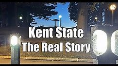 Kent State The Real Story