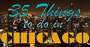 CHICAGO TRAVEL GUIDE | Top 35 Things to do in Chicago, Illinois, USA