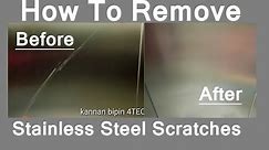 how to remove stainless steel scratches