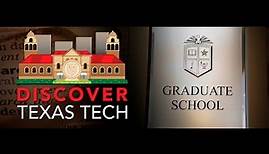 Discover Texas Tech: Graduate School