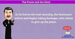 The Power and the Glory Summary in English | Graham Greene