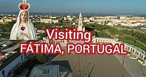 VISITING OUR LADY OF FÁTIMA IN FÁTIMA PORTUGAL | TRAVEL GUIDE....