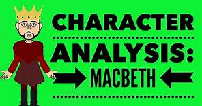 Character Analysis: Macbeth