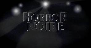 Horror Noire - A History of Black Horror