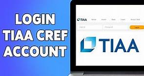 How To Login TIAA CREF Account 2023 | TIAA CREF Account Sign In Help | tiaa.org