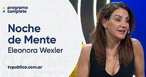 Eleonora Wexler protagoniza el Cine de Mente - Noche de Mente