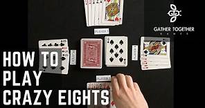 How To Play Crazy Eights