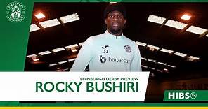 "I Love Playing In These Games" - Rocky Bushiri | Hearts vs Hibernian | cinch Premiership.