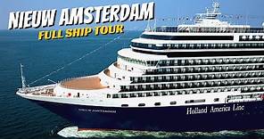 HAL Nieuw Amsterdam | Full Ship Tour & Review 4K | All Public Spaces | Holland America Line