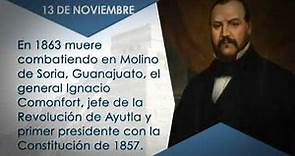 ¿Sabías que? El 13 de noviembre de 1863 muere general Ignacio Comonfort 13/11/18