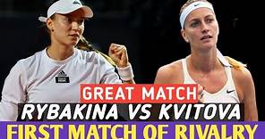 The Gorgeous Elena Rybakina vs Petra Kvitova Strong Hitting Great Tennis Match - Highlights HD