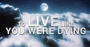 Tim McGraw - Live Like You Were Dying (Official Lyric Video)