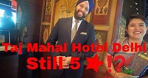 Taj Mahal Hotel Delhi