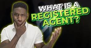 Everything You Need To Know About Registered Agents