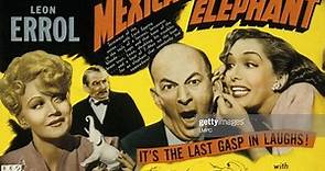 Mexican Spitfire's Elephant 1942 with Lupe Velez, Leon Errol, and Walter Reed