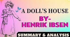 A Doll's House by Henrik Ibsen || Full English to Bengali Summary