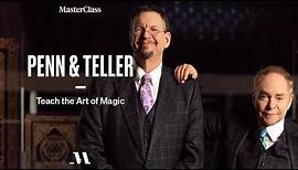 Penn & Teller Teach the Art of Magic | Official Trailer | MasterClass