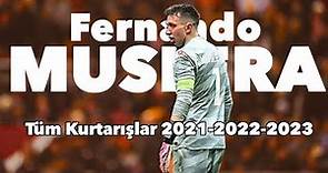 Fernando Muslera Kurtarışlar 2021/2022/2023 | HD