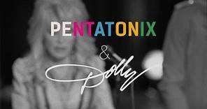 Pentatonix & Dolly Parton - Jolene
