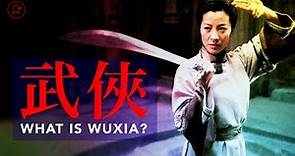 What is Wuxia?