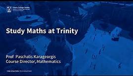 Study Mathematics at Trinity College Dublin
