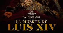 La muerte de Luis XIV