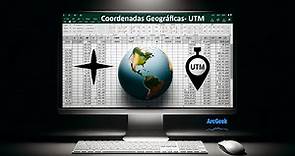 Convertir coordenadas UTM a Geográficas y viceversa (plantilla de Excel)