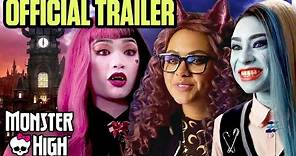 Monster High Live Action Movie OFFICIAL Trailer | Monster High