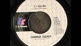 Sundray Tucker ‎~ If It Was Me (1981)