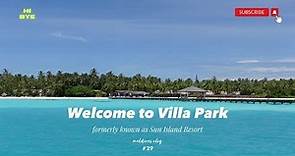 Welcome to Villa Park!! [MALDIVES VLOG #29]