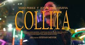 COLLITA (Vero Perez y Jorge Villanueva) VIDEO OFICIAL