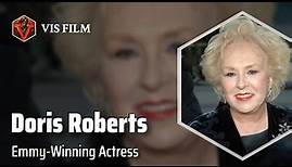Doris Roberts: A Legendary Acting Icon | Actors & Actresses Biography