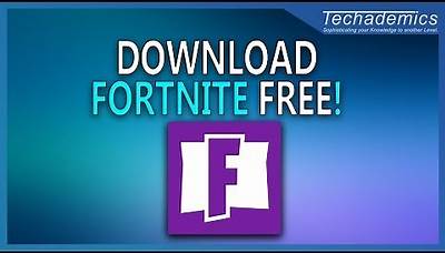 How To Download Fortnite Windows 10 | Download Fortnite For Free PC