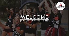 Welcome to Azusa Pacific University: New Student Orientation 2015