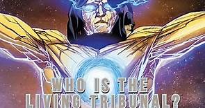 Who is the Living Tribunal? (Marvel)