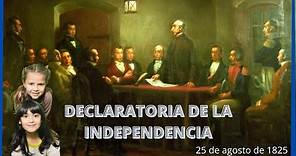 Declaratoria de la Independencia Uruguay. 25 de agosto de 1825. Videos educativos.