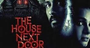 The house next door full movie || the house next door horror movie