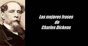 Frases célebres de Charles Dickens