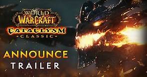 Cataclysm Classic Announce Trailer | World of Warcraft
