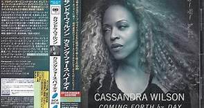 Cassandra Wilson - Coming Forth By Day