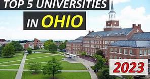 Top 5 Best Universities in Ohio in 2023 ... In Just ONE Minute