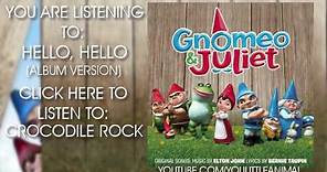 Elton John - Hello, Hello (Full Song HQ) (Gnomeo & Juliet Soundtrack)